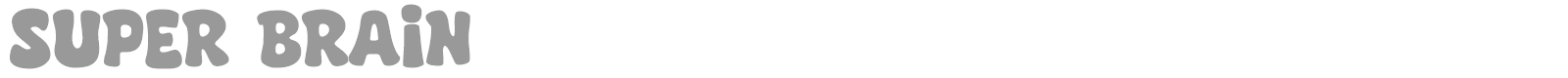 Super Brain font preview